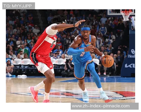 雷霆队亚历山大与吉迪联手发力助力球队豪取十连胜击退公牛 雷霆队亚历山大与吉迪联手发力助力球队豪取十连胜击退公牛